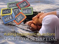 Questions About Your Baptism 2018.001.jpeg