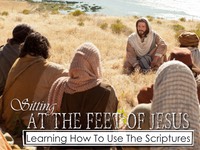 02 The Feet of Jesus Learning The Scriptures.001.jpeg